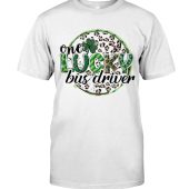 One Lucky Bus Driver Classic T-Shirt